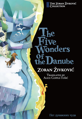 The Five Wonders of the Danube
