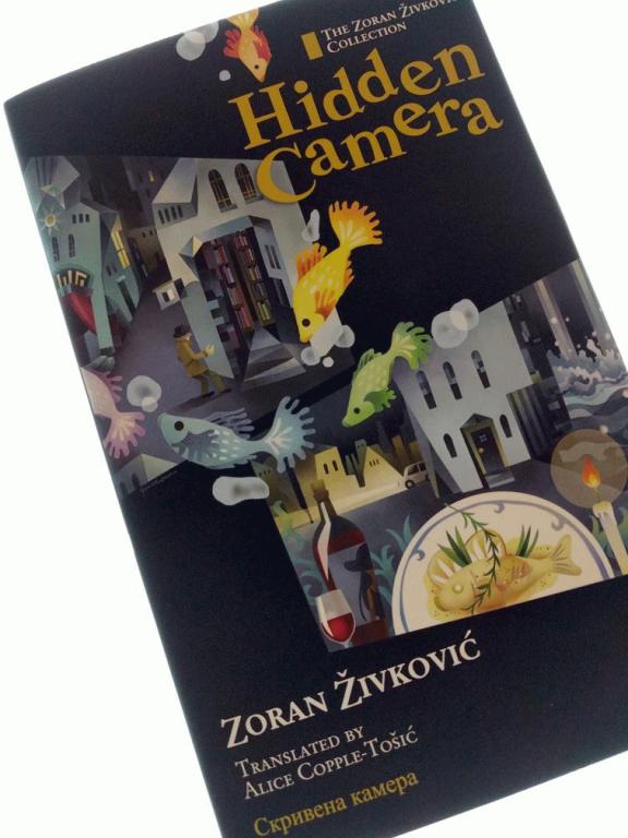 Hidden Camera (Hardcover edition)- The Zoran Živković Collection